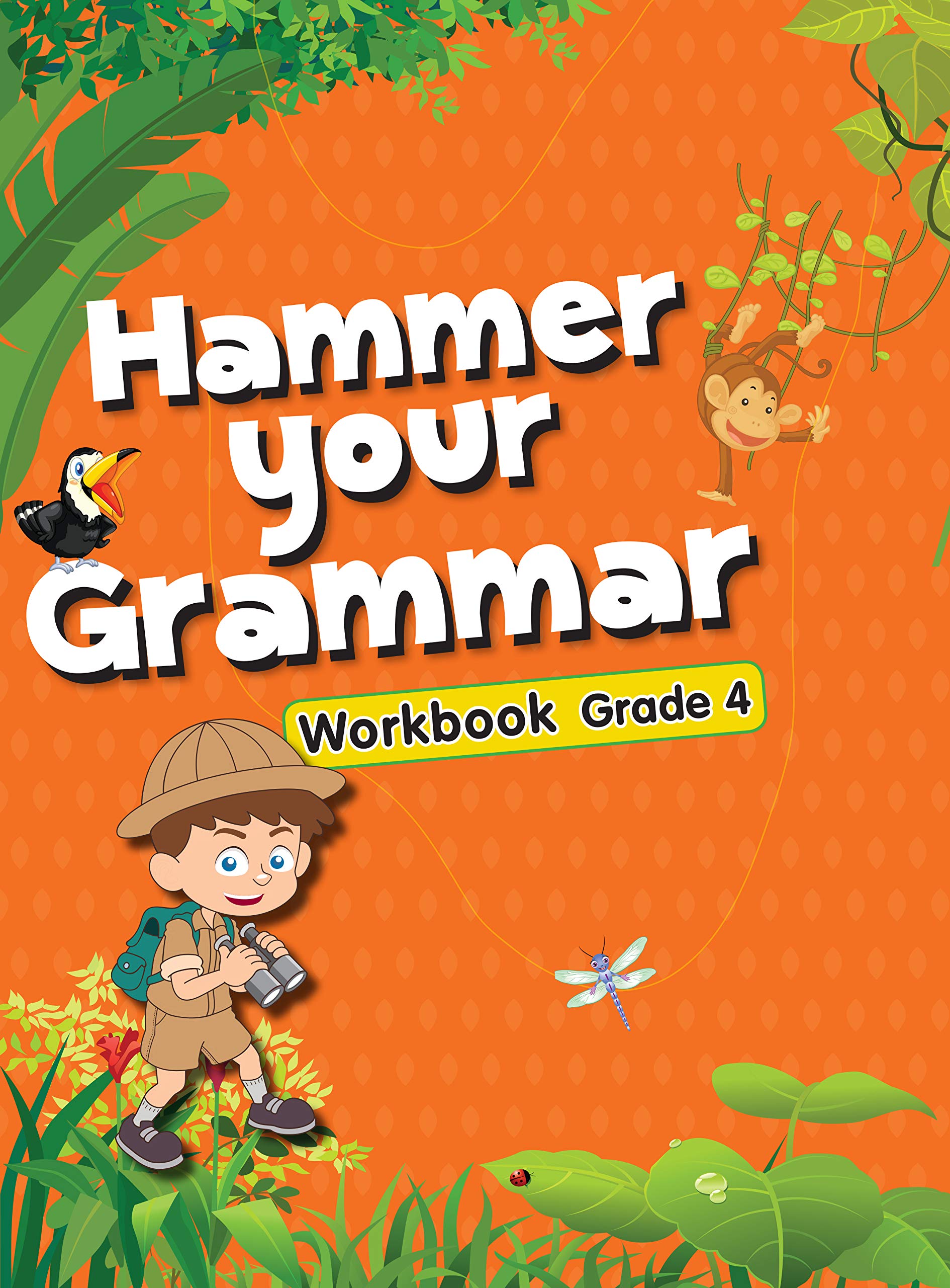 Activity Book : Grammer : Hammer Your Grammer Activity Workbook Grade-4