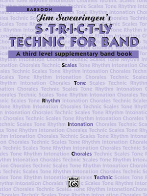 S*t*r*i*c*tly [Strictly] Technic for Band (A Third Level Supplementary Band Book): Bassoon,Used