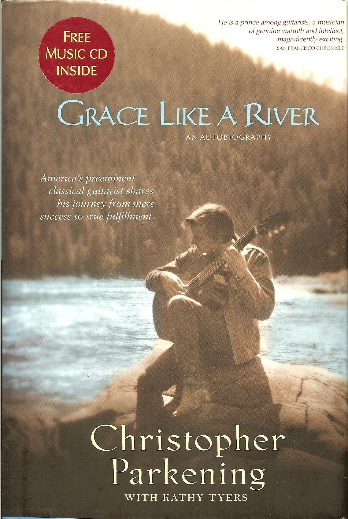 Grace like a River: An Autobiography,New