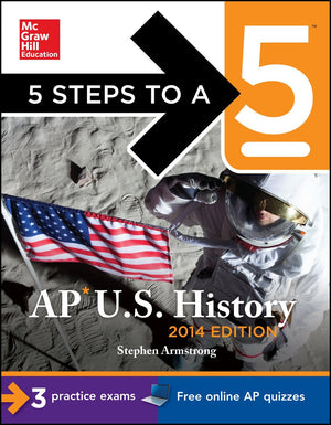 5 Steps to a 5 AP U.S. History, 2014 Edition (5 Steps to a 5 on the Advanced Placement Examinations Series),Used