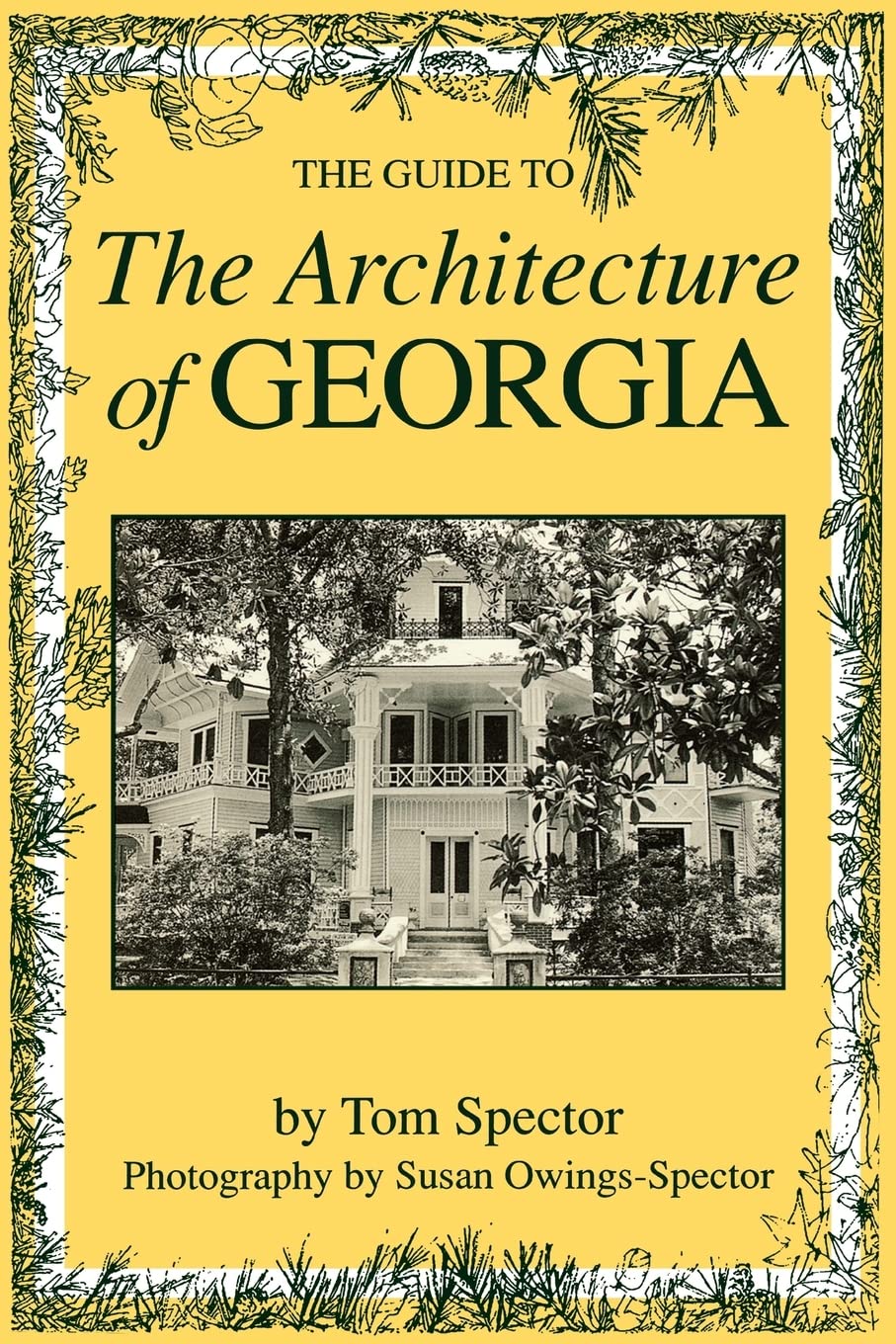 The Guide To The Architecture Of Georgia,Used
