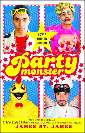 Party Monster: A Fabulous But True Tale of Murder in Clubland,Used