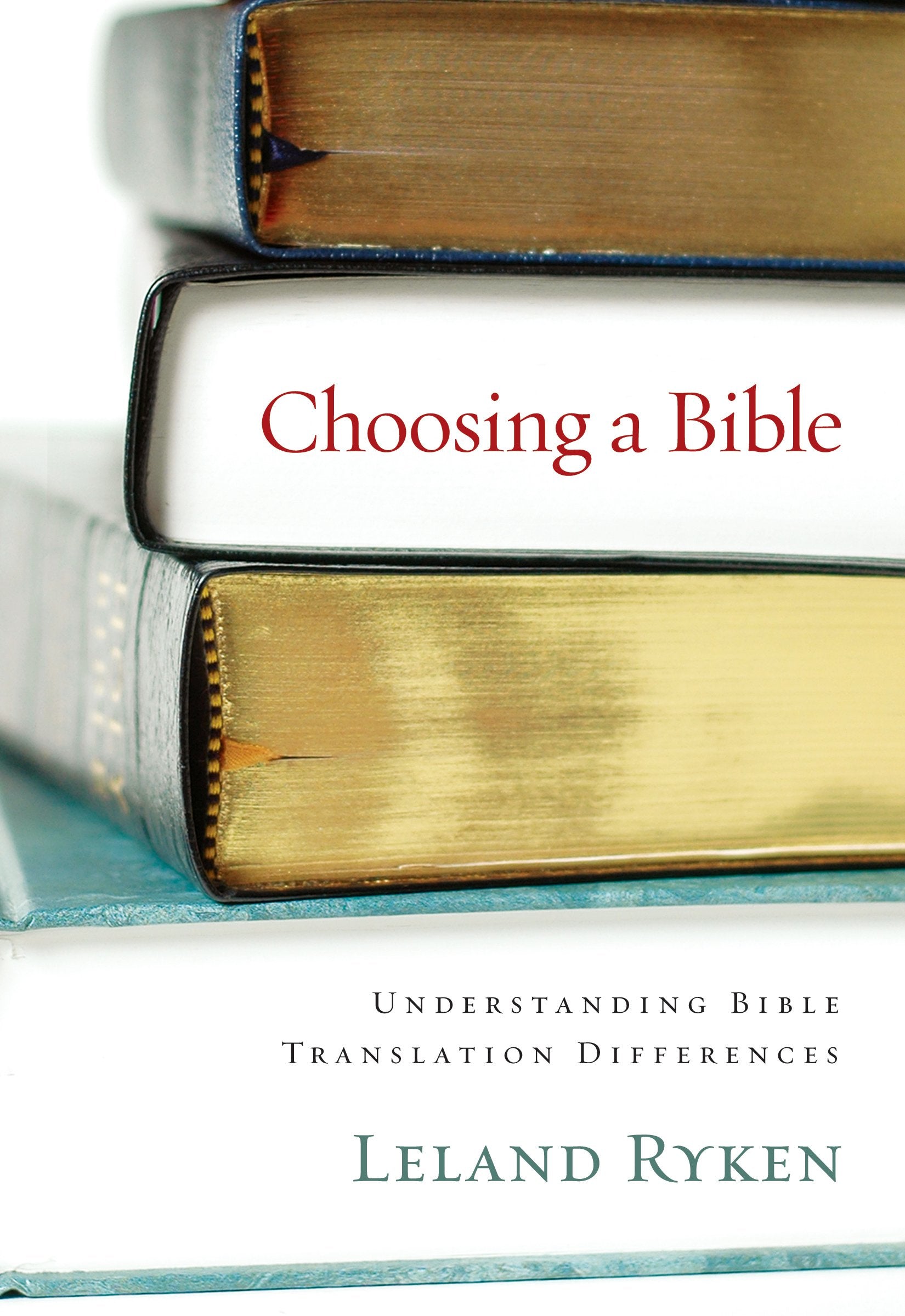 Choosing a Bible: Understanding Bible Translation Differences,Used