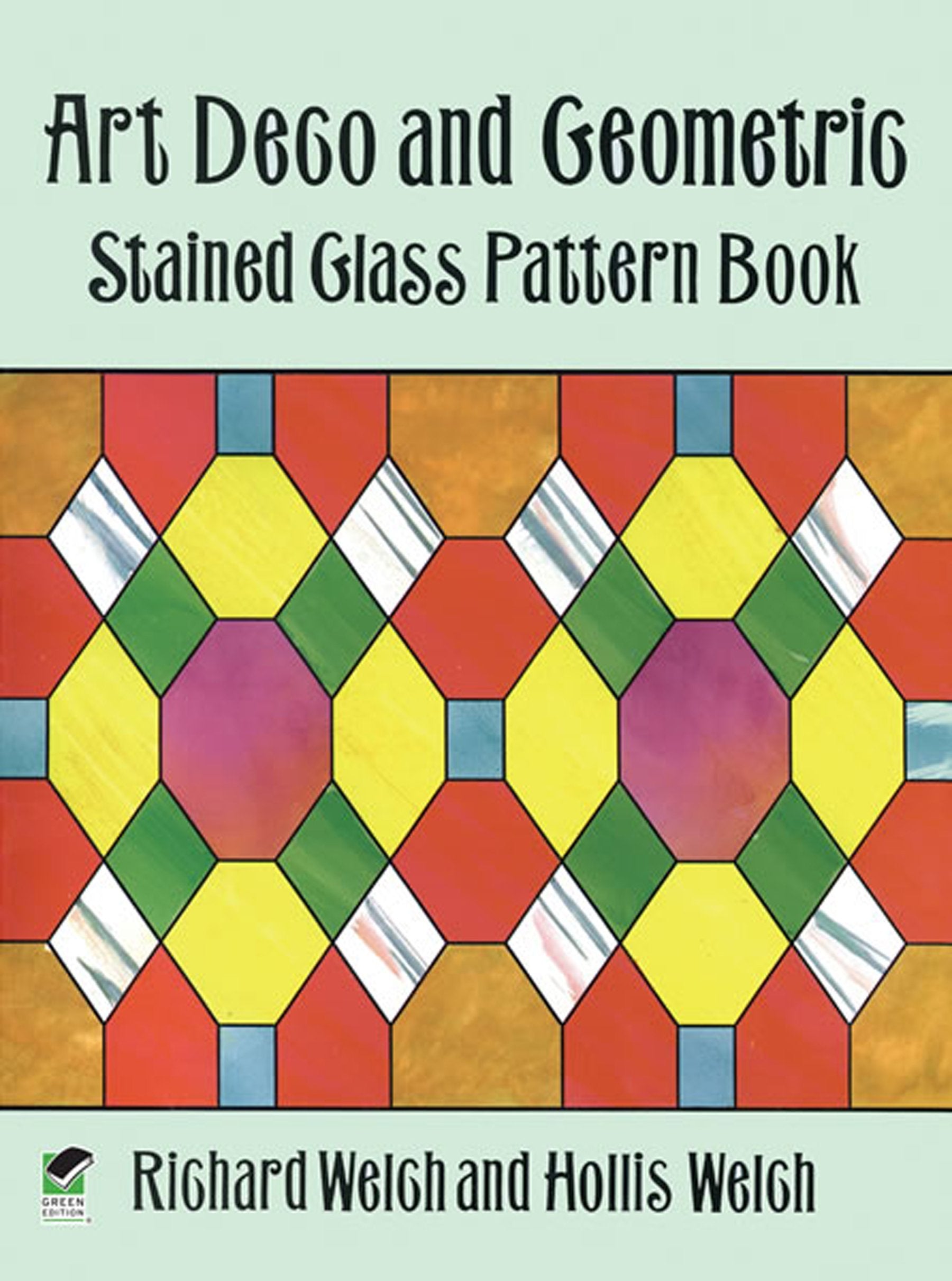 Art Deco And Geometric Stained Glass Pattern Book (Dover Stained Glass Instruction),New