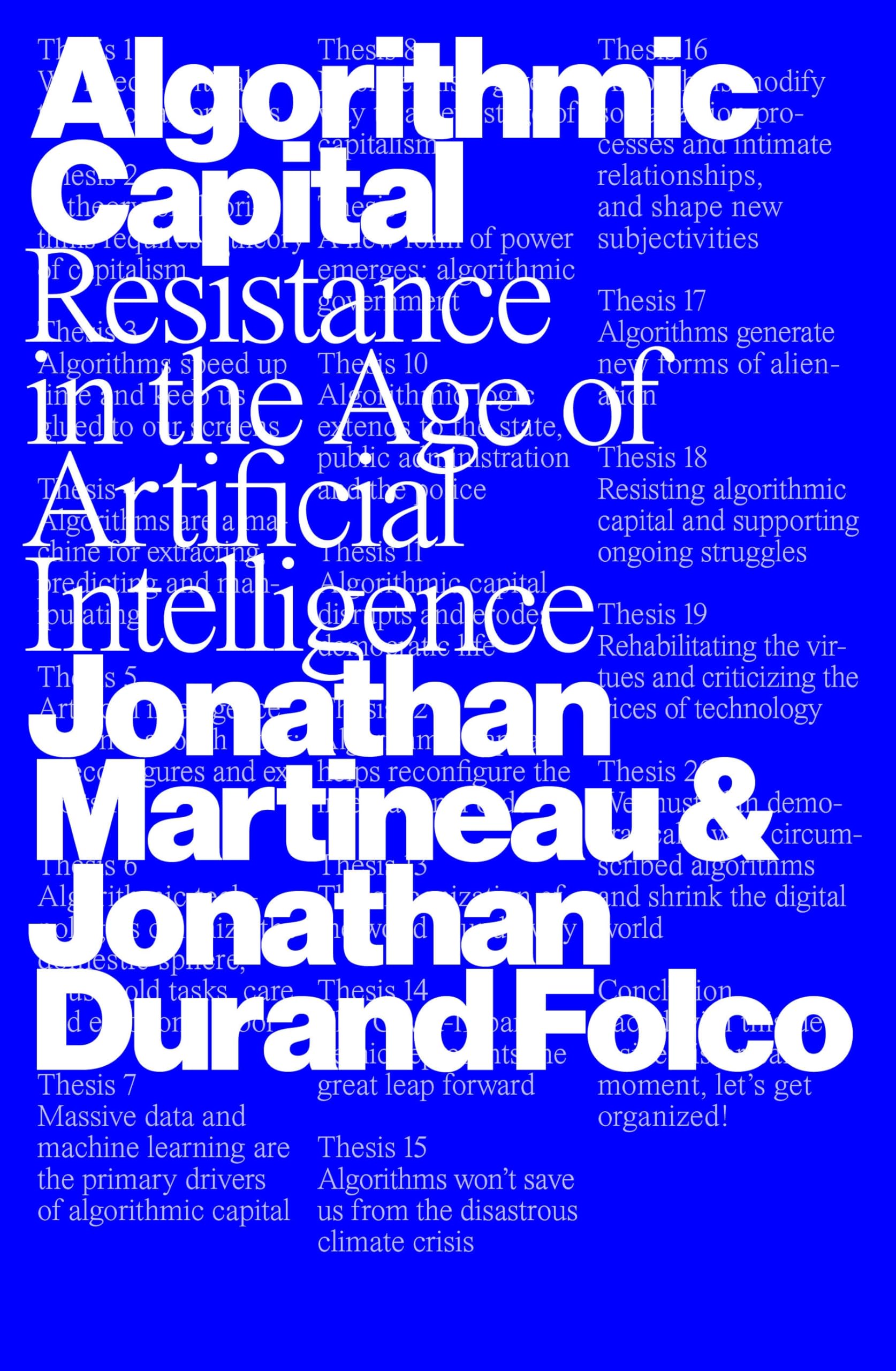 Algorithmic Capital: Resistance In The Age Of Artificial Intelligence