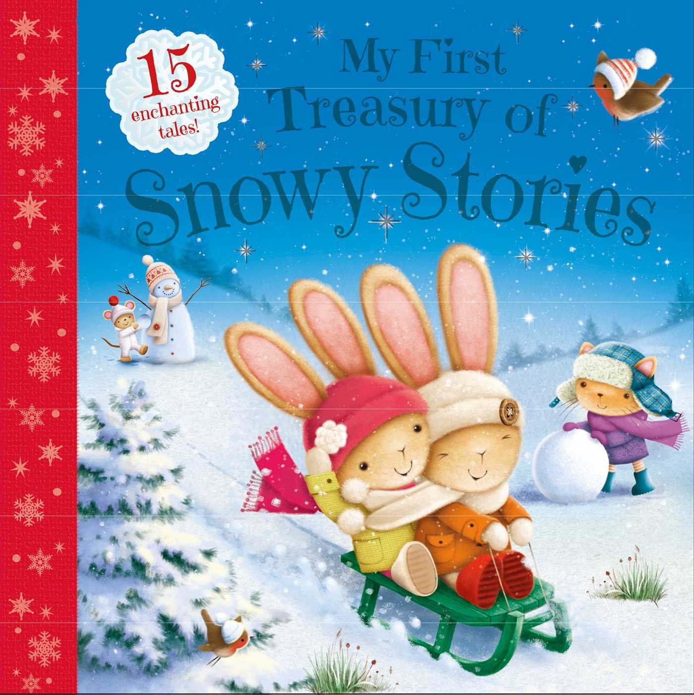 My First Treasury of Snowy Stories: 15 Enchanting Tales (1),Used