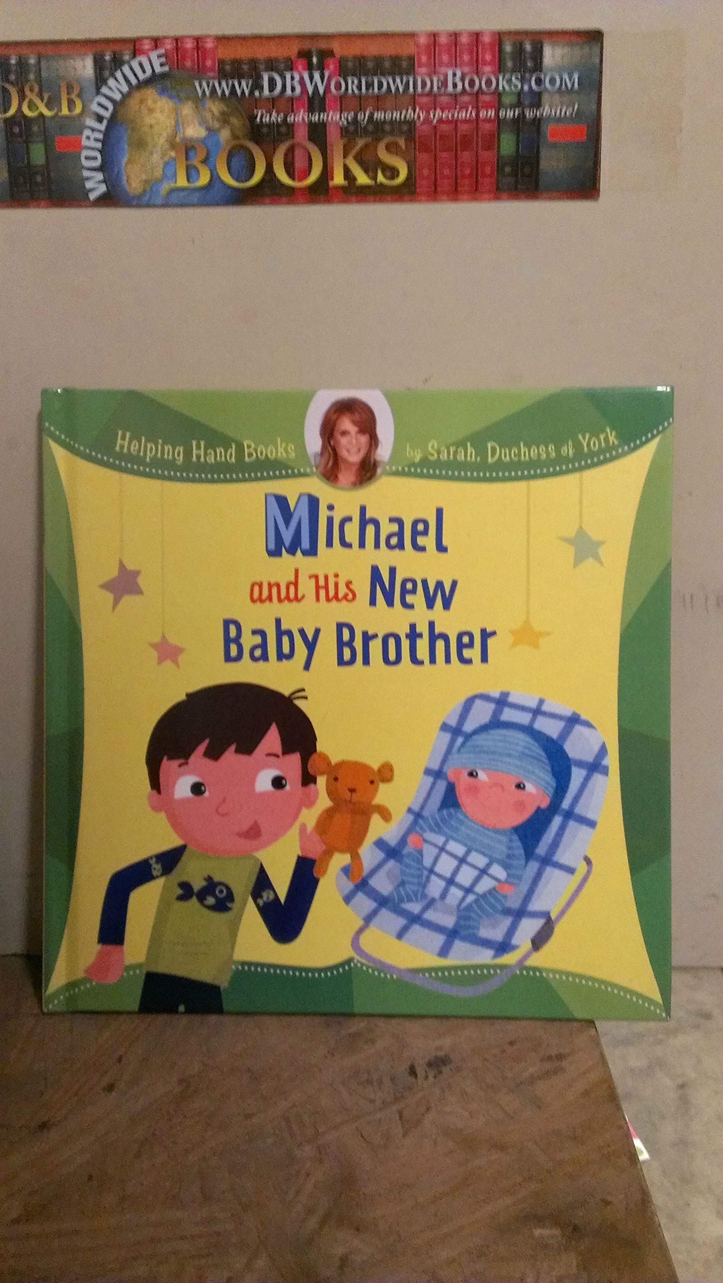 Michael and His New Baby Brother (Helping Hand Books),Used