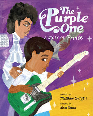 The Purple One: A Story of Prince