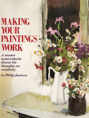 Making Your Paintings Work,New