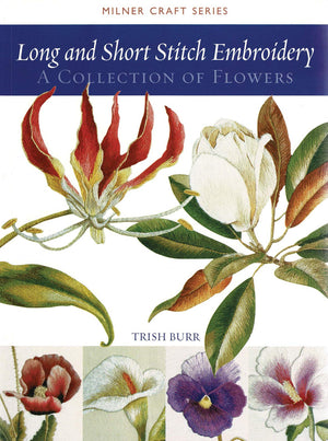 Long and Short Stitch Embroidery: A Collection of Flowers (Milner Craft Series),Used