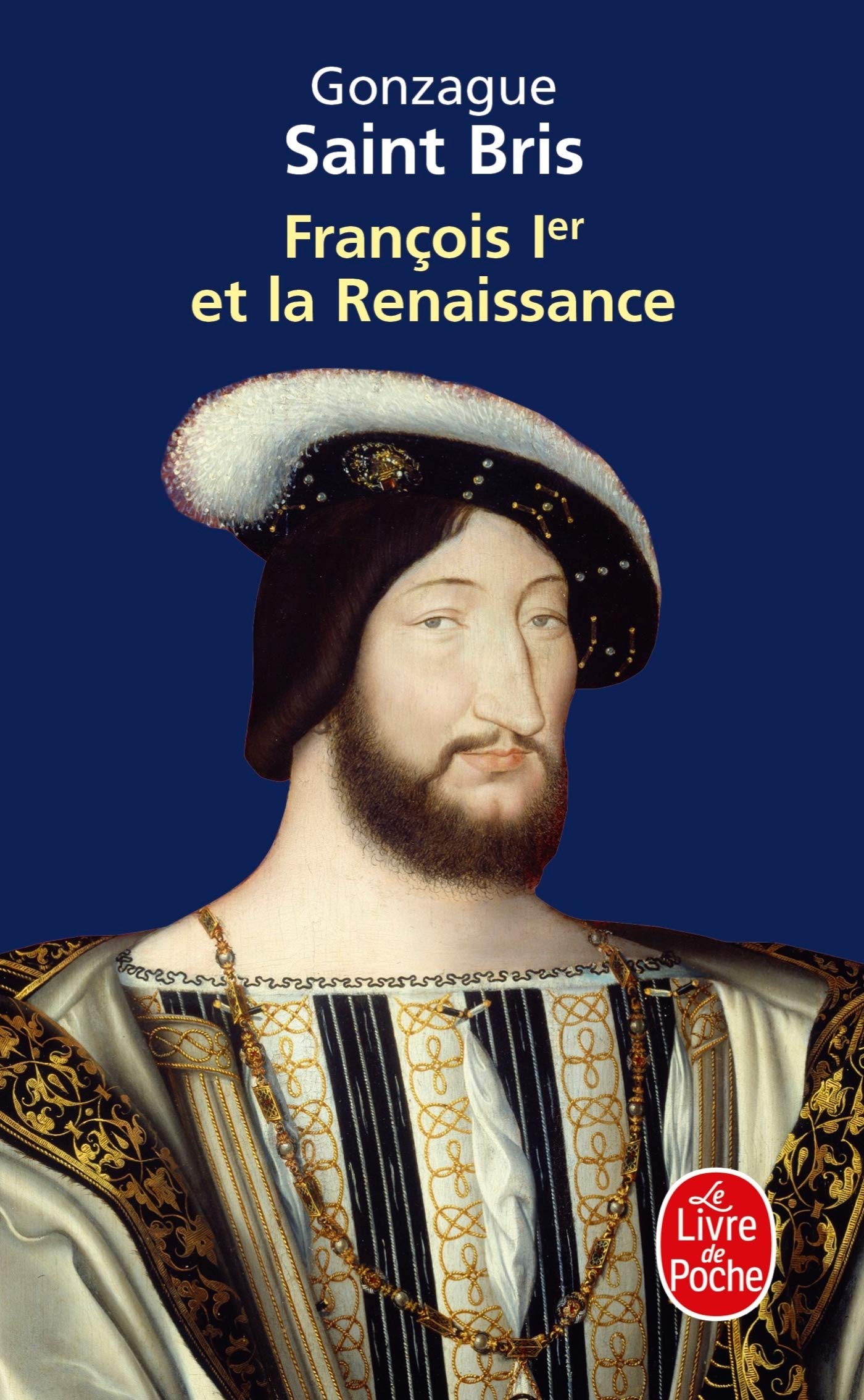 Franois 1er Et La Renaissance (Littrature) (French Edition),Used