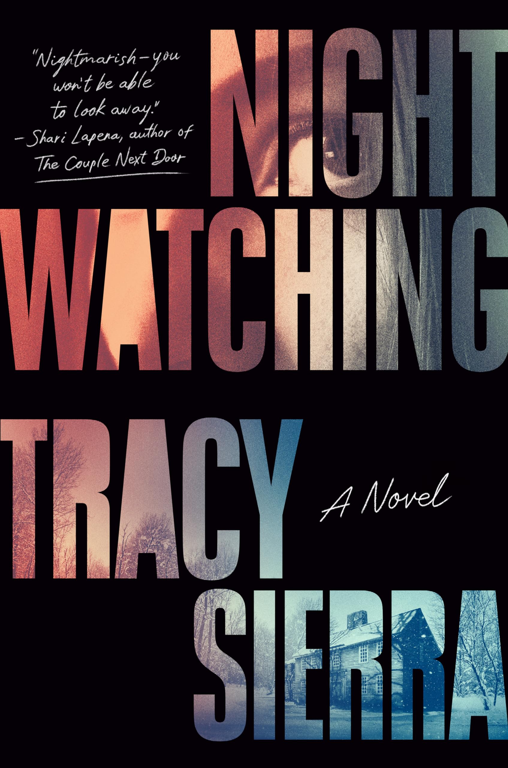Nightwatching: A Novel,Used