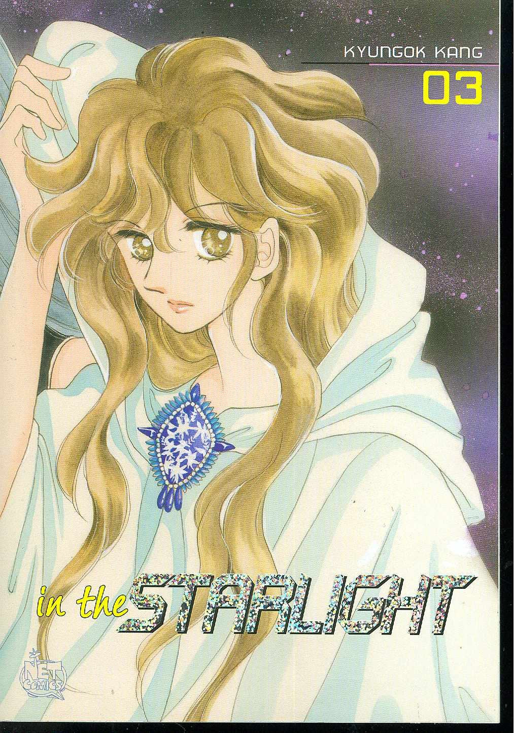 In the Starlight Volume 3 (IN THE STARLIGHT GN),Used