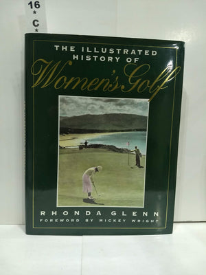 The Illustrated History of Women's Golf,Used