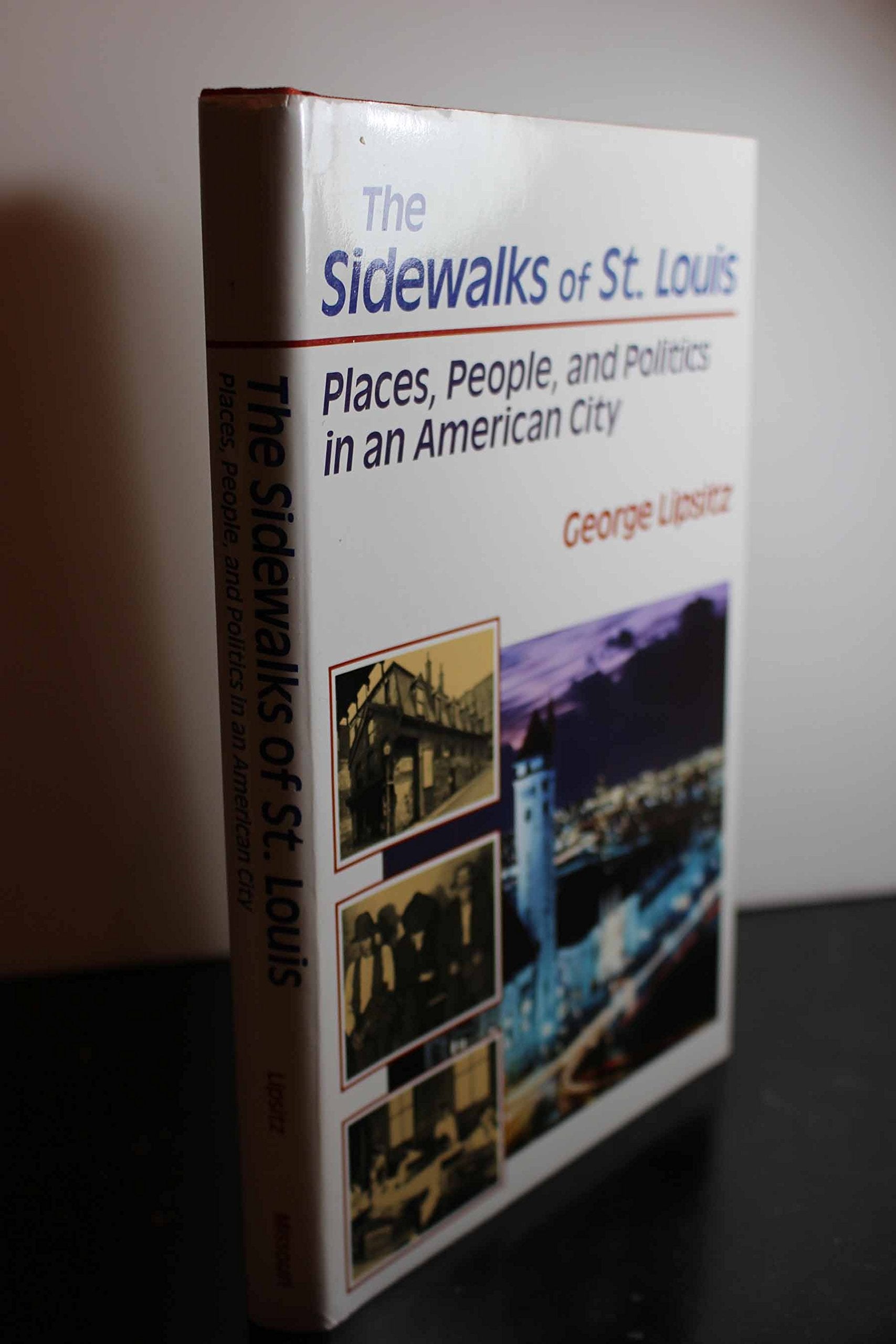 The Sidewalks of St. Louis: Places, People, and Politics in an American City (Volume 1),Used