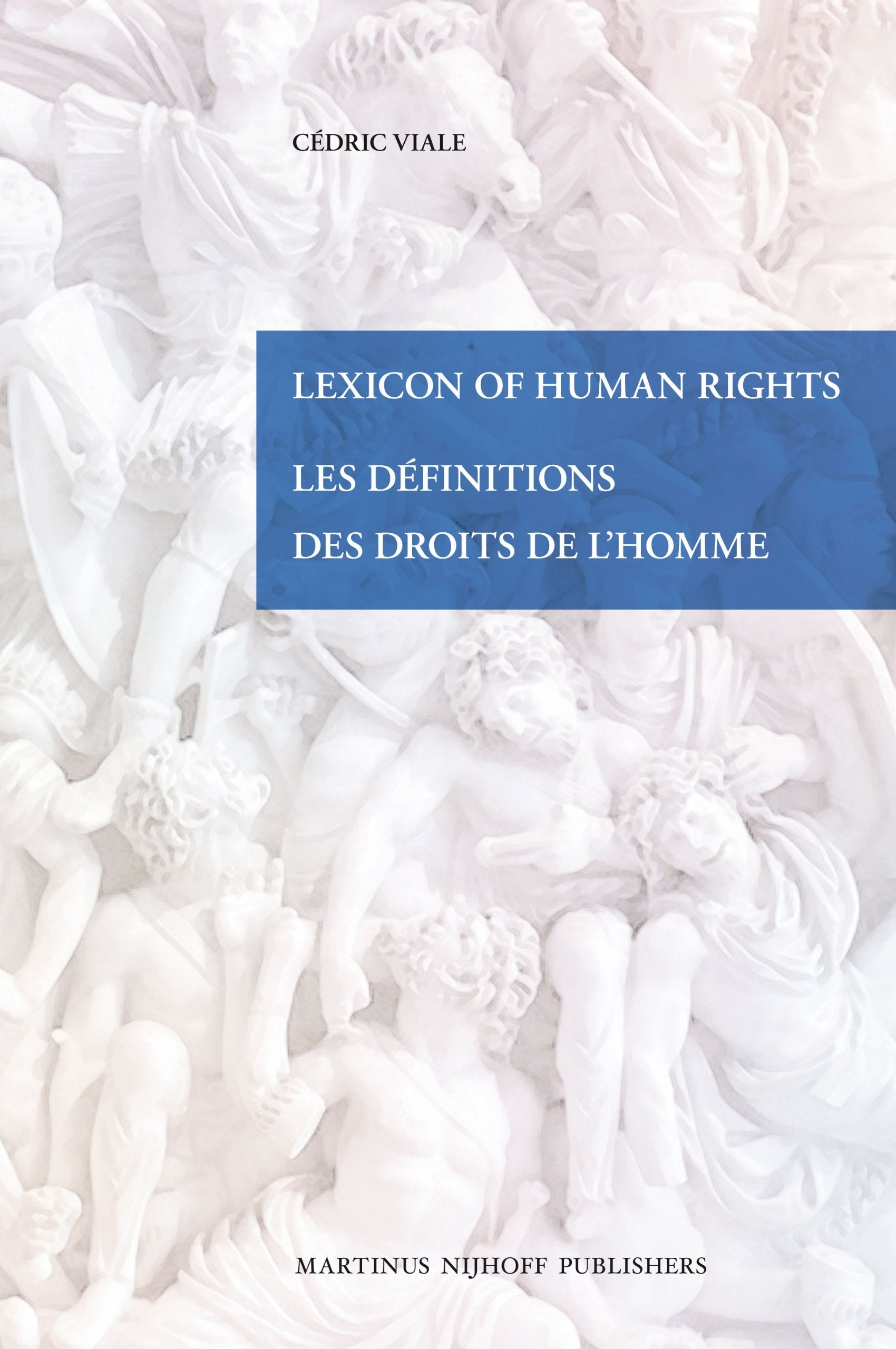 Lexicon of Human Rights / Les Dfinitions Des Droits de l'Homme (English and French Edition),Used