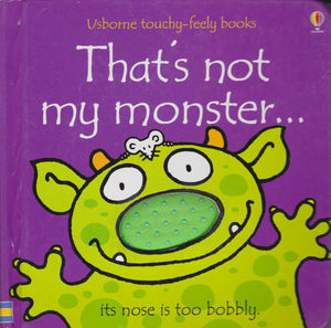 That's Not My Monster...(Usborne TouchyFeely Books),Used