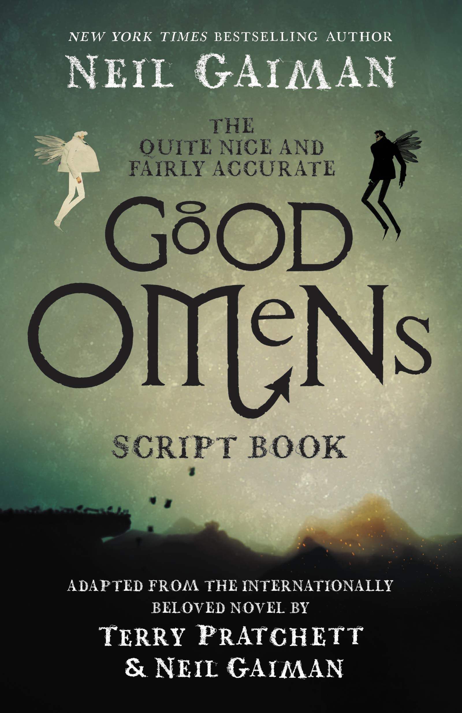 The Quite Nice And Fairly Accurate Good Omens Script Book,New
