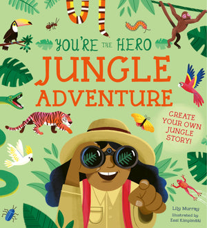 You're the Hero: Jungle Adventure (Let's Tell a Story),Used