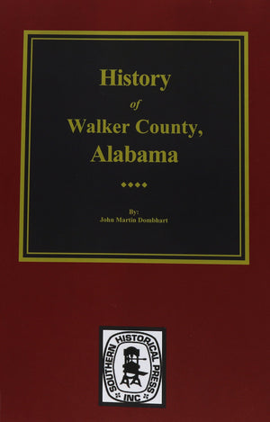 Walker County, Alabama, History of.,Used