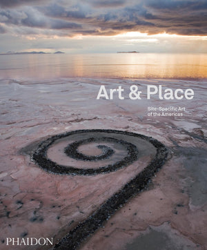 Art & Place: Sitespecific Art Of The Americas
