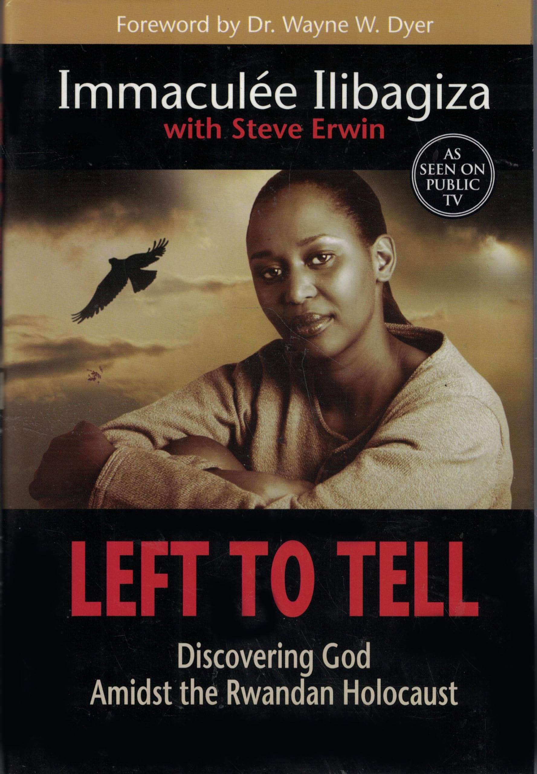 Left to Tell: Discovering God Amidst the Rwandan Holocaust,Used