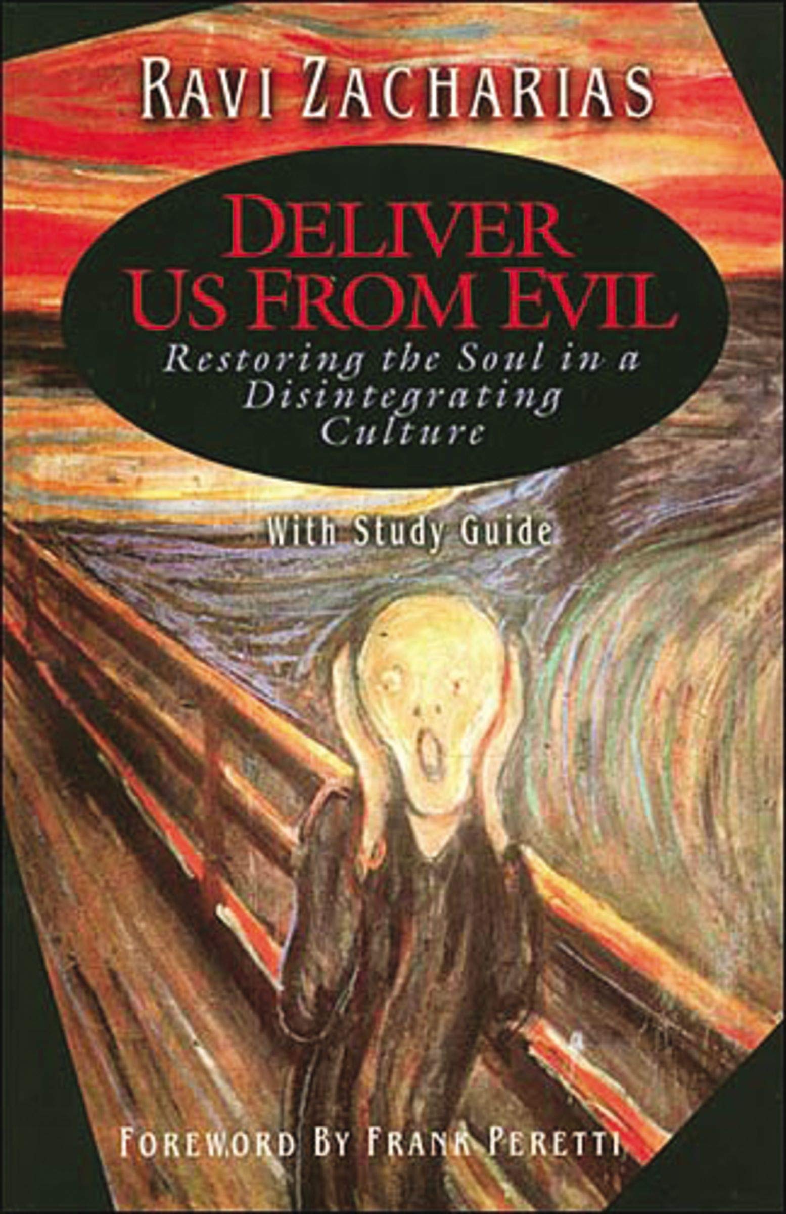Deliver Us From Evil: Restoring The Soul In A Disintegrating Culture With Study Guide-used