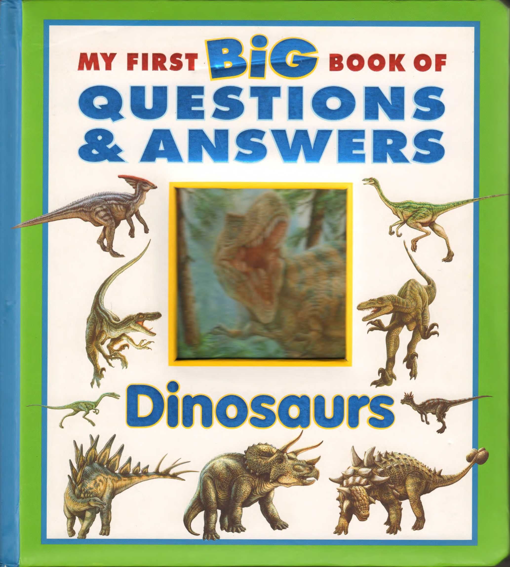 My First Big Book of Questions and Answers: Dinosaurs,Used