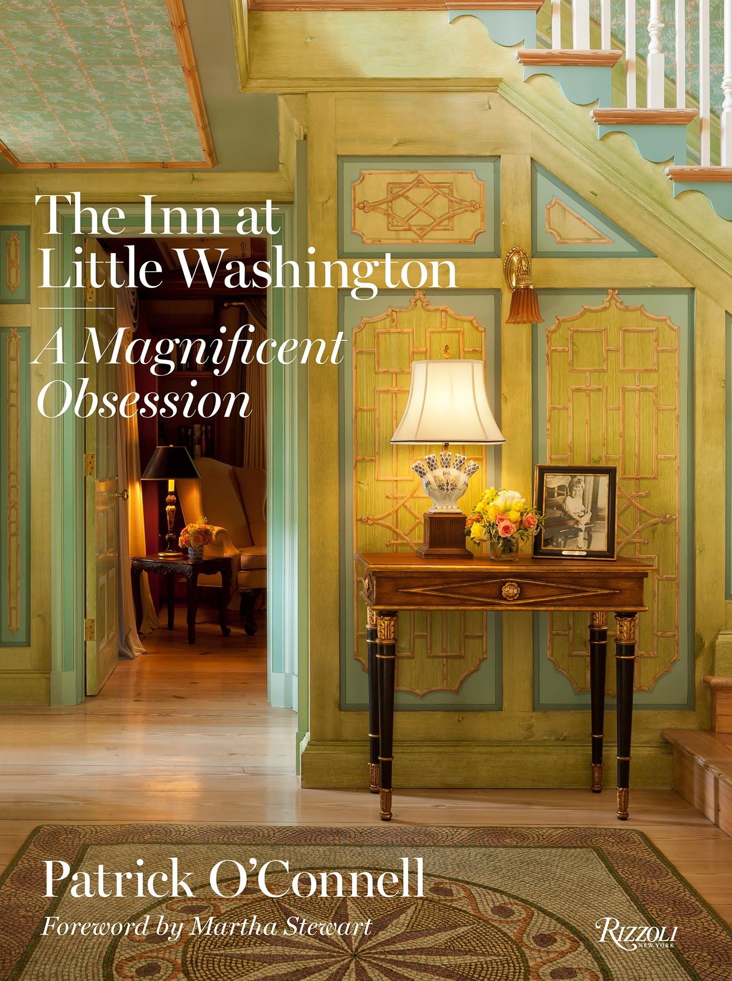 The Inn At Little Washington: A Magnificent Obsession,New