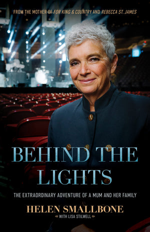 Behind the Lights: The Extraordinary Adventure of a Mum and Her Family,New