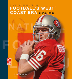 FootballS West Coast Era (19851994)