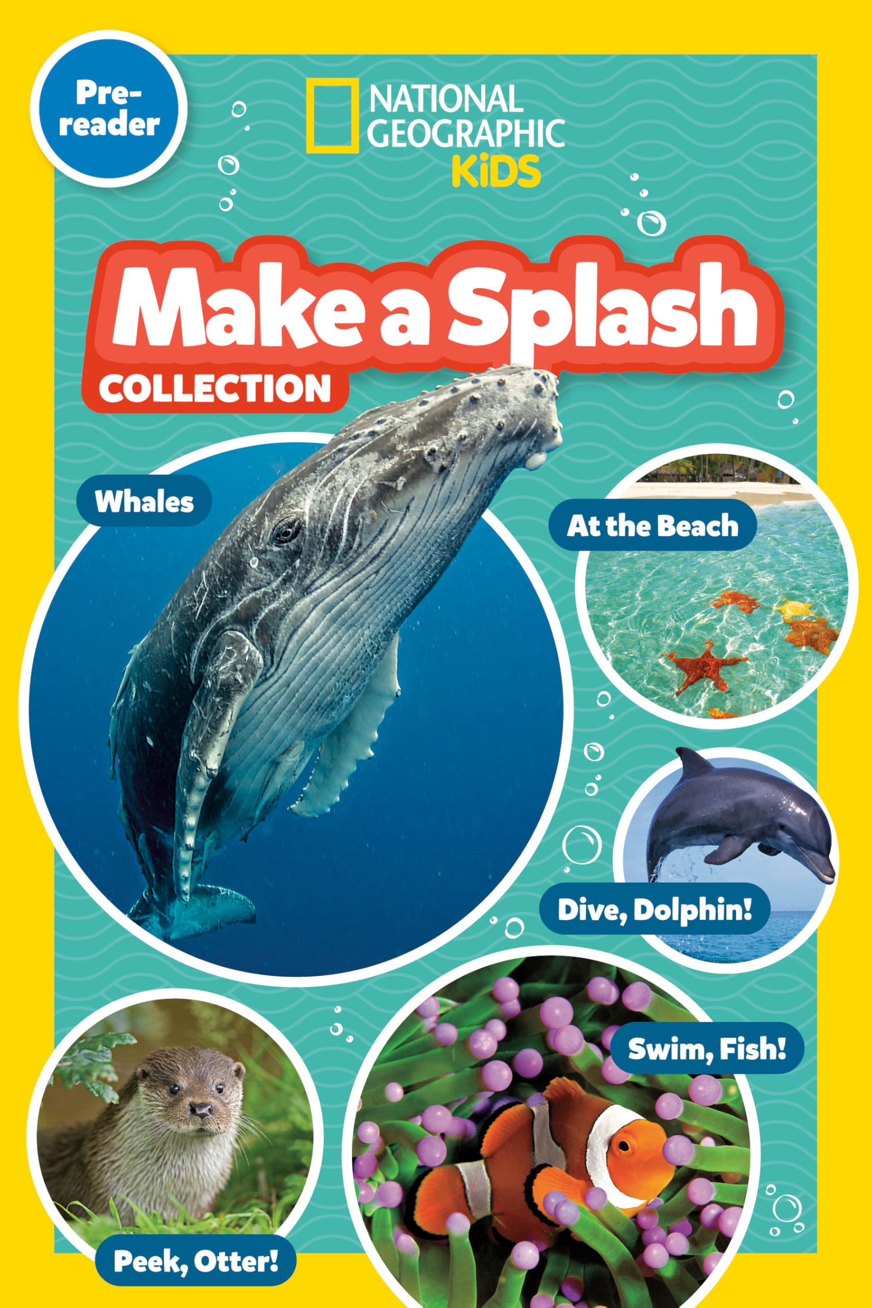 Make A Splash Collection (National Geographic Kids Readers, PreReader): Five Books In One!