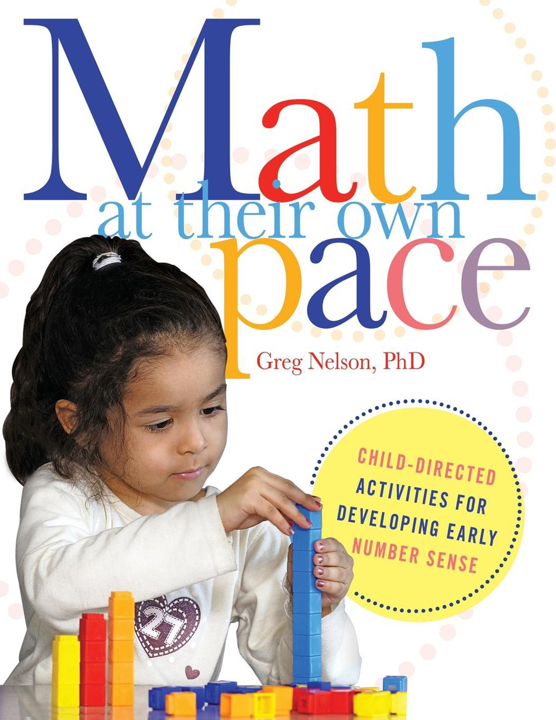 Math At Their Own Pace: Childdirected Activities For Developing Early Number Sense