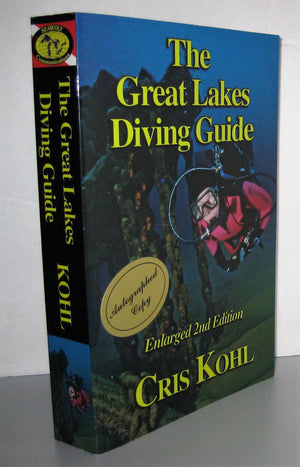 The Great Lakes Diving Guide Second Edition,New