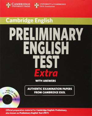 Cambridge Preliminary English Test Extra Student'S Book With Answers And Cdrom (Pet Practice Tests)