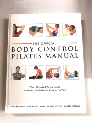 The Official Body Control Pilates Manual-new,New