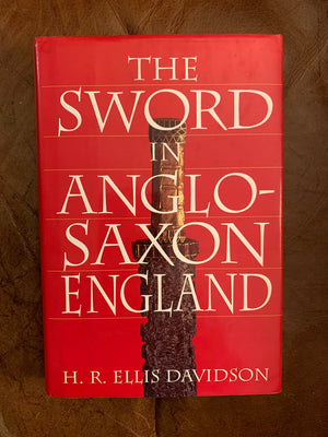 The Sword In Anglosaxon England: Its Archaeology And Literature,New