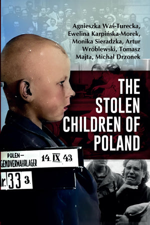 The Stolen Children Of Poland