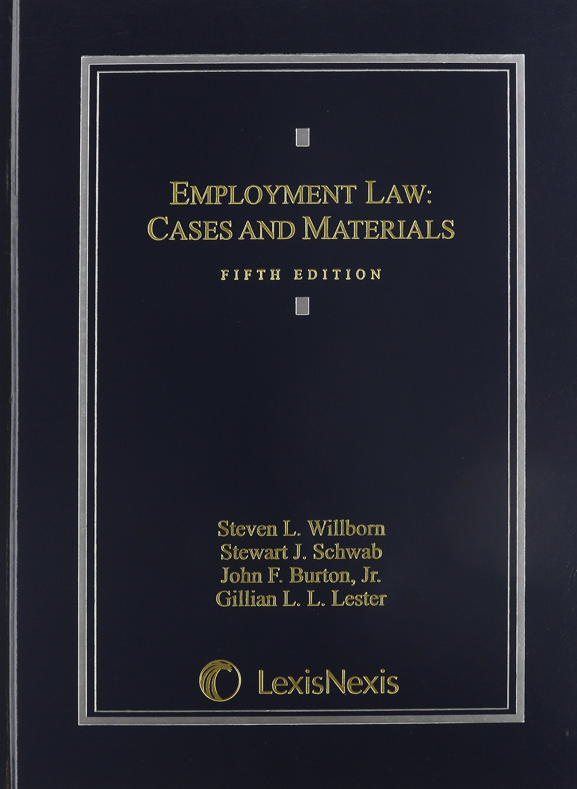 Employment Law: Cases And Materials