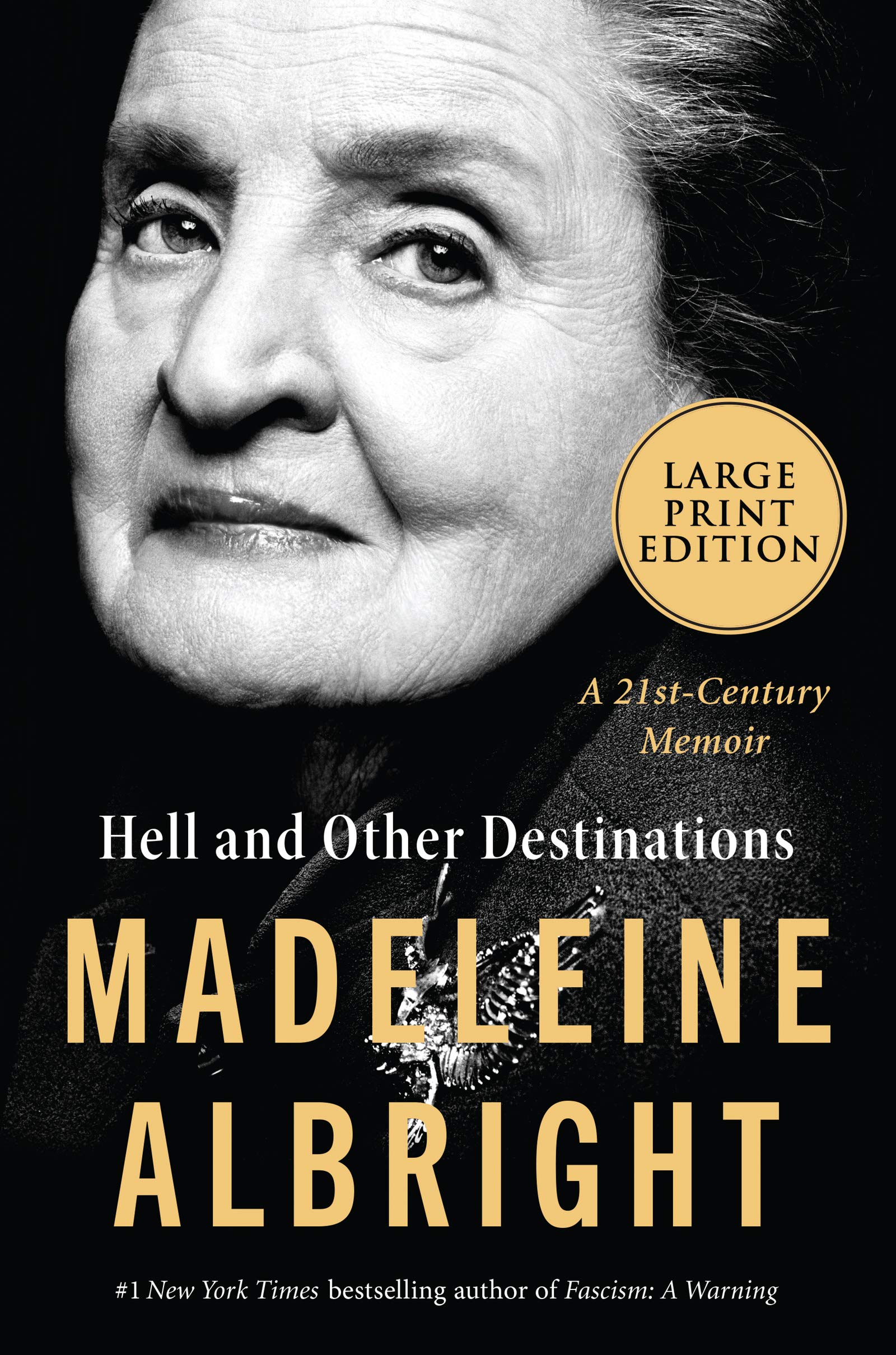 Hell And Other Destinations: A 21Stcentury Memoir,New