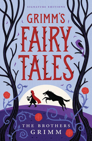 GrimmS Fairy Tales (ChildrenS Signature Editions)