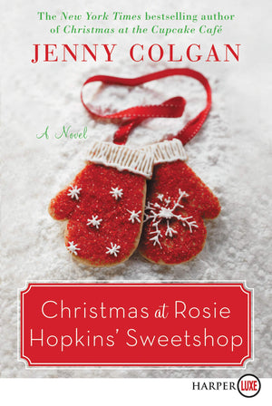 Christmas at Rosie Hopkins' Sweetshop: A Novel,Used