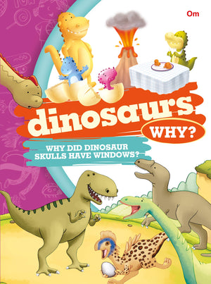 Encyclopedia: Dinosaurs Why? (Questions And Answers)