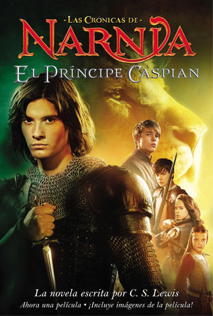 El principe Caspian: Prince Caspian (Spanish edition) (Las cronicas de Narnia, 4),Used