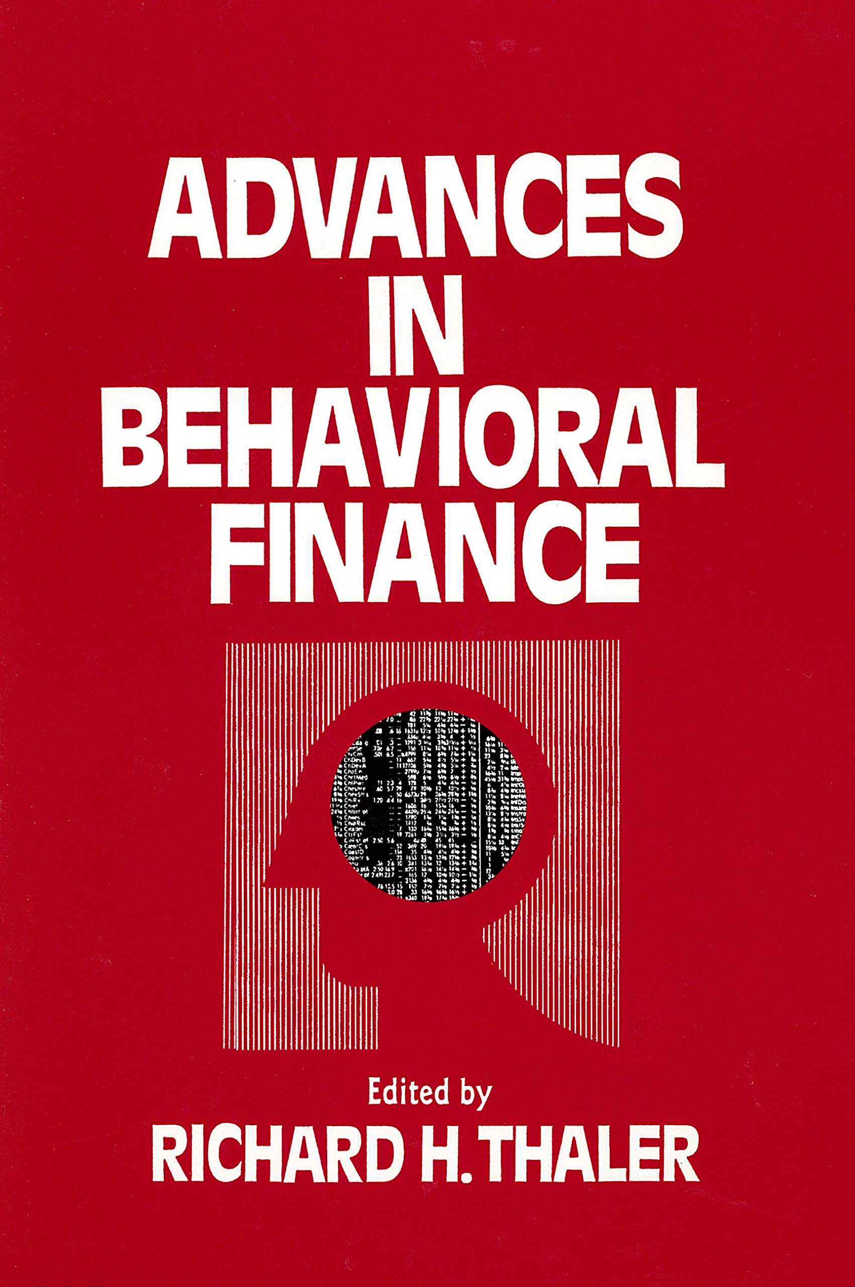 Advances In Behavioral Finance (Volume 1) (The Roundtable Series In Behavioral Economics),New