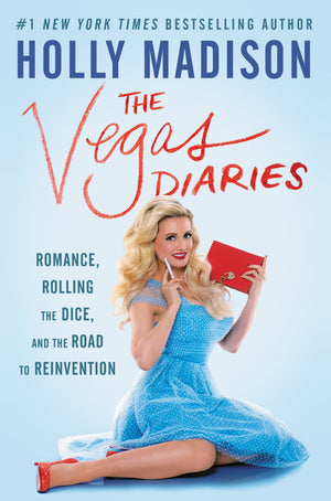 The Vegas Diaries: Romance, Rolling The Dice, And The Road To Reinvention,Used