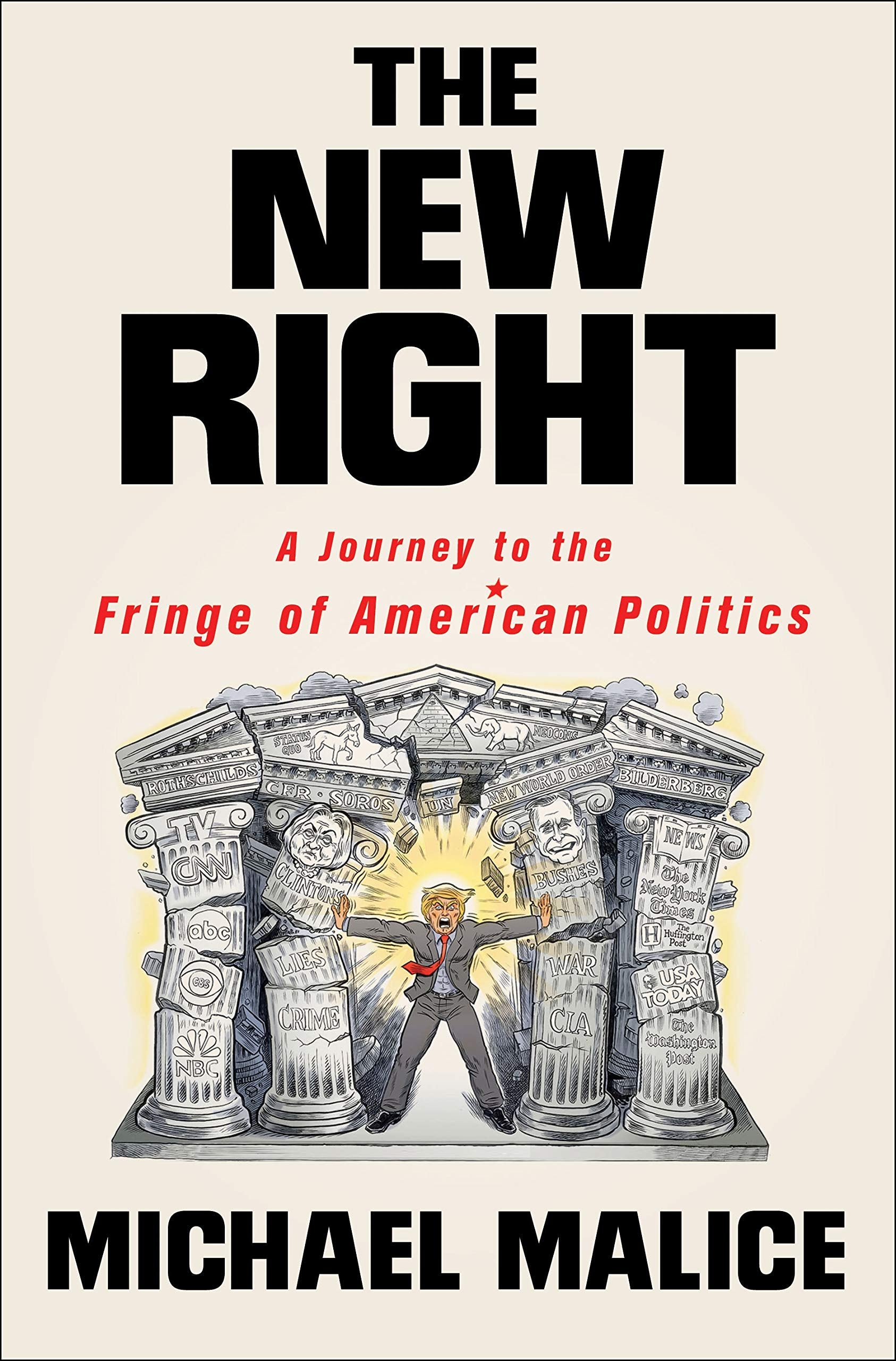 The New Right: A Journey To The Fringe Of American Politics