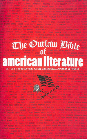 The Outlaw Bible Of American Literature