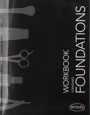 Student Workbook for Milady Standard Foundations,Used