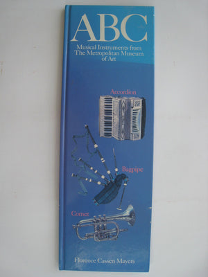 ABC: Musical Instruments from the Metropolitan Museum of Art,Used